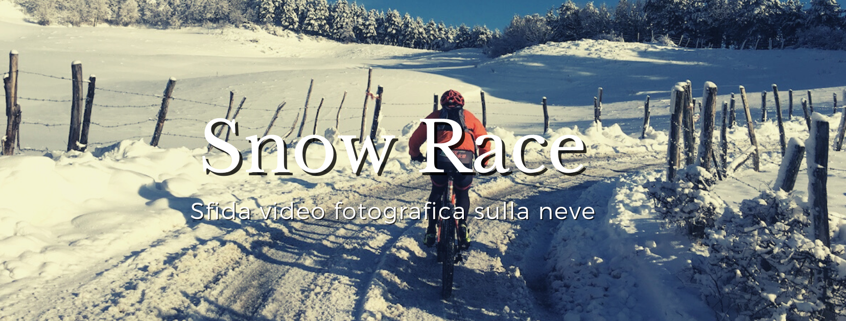 Snow Race: la sfida video-fotografica del Caveja e Bike-Advisor